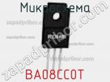Микросхема BA08CC0T фотография 2.
