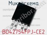 Микросхема BD42754FPJ-CE2 фотография 2.