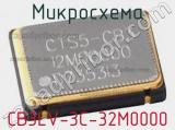 Микросхема CB3LV-3C-32M0000 