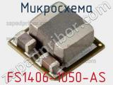 Микросхема FS1406-1050-AS 