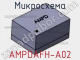 Микросхема AMPDAFH-A02 