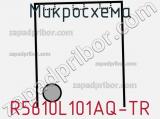 R5610L101AQ-TR