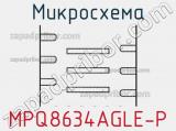 Микросхема MPQ8634AGLE-P 