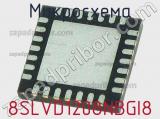 Микросхема 8SLVD1208NBGI8