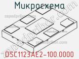 Микросхема DSC1123AE2-100.0000 