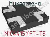 Микросхема MIC4415YFT-T5 