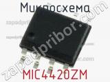 Микросхема MIC4420ZM 