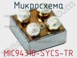 Микросхема MIC94310-SYCS-TR 
