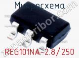 Микросхема REG101NA-2.8/250 