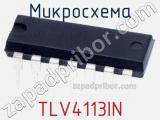 Микросхема TLV4113IN 