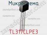 Микросхема TL317CLPE3 