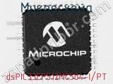 Микросхема dsPIC33EP512MC504-I/PT 