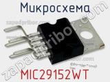 Микросхема MIC29152WT фотография 2.