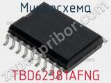 Микросхема TBD62381AFNG 