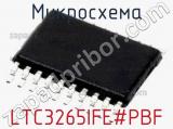 Микросхема LTC3265IFE#PBF 