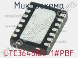 Микросхема LTC3646IDE-1#PBF