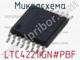 Микросхема LTC4221IGN#PBF 