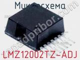 Микросхема LMZ12002TZ-ADJ 