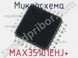 Микросхема MAX35101EHJ+