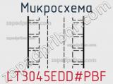 Микросхема LT3045EDD#PBF 