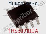 Микросхема THS3091DDA фотография 2.