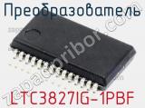 Преобразователь LTC3827IG-1PBF фотография 2.