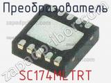Преобразователь SC174MLTRT фотография 2.