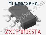 Микросхема ZXCT1010E5TA 