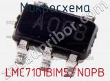 Микросхема LMC7101BIM5/NOPB фотография 2.