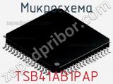 Микросхема TSB41AB1PAP фотография 2.
