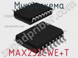 Микросхема MAX232CWE+T