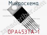 Микросхема OPA453TA-1 фотография 2.
