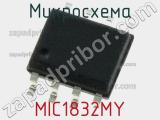 Микросхема MIC1832MY 