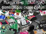 Микросхема TDA3592A 