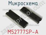 Микросхема M52777SP-A