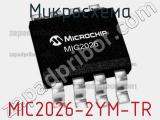 Микросхема MIC2026-2YM-TR