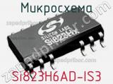 Микросхема Si823H6AD-IS3 