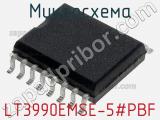 Микросхема LT3990EMSE-5#PBF 