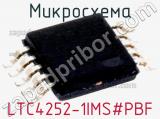 Микросхема LTC4252-1IMS#PBF