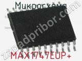 Микросхема MAX1747EUP+ 