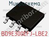 Микросхема BD9E300EFJ-LBE2 фотография 2.