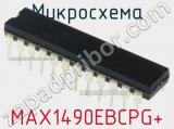 Микросхема MAX1490EBCPG+ 