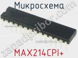 Микросхема MAX214CPI+ 