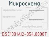 Микросхема DSC1001AI2-054.0000T