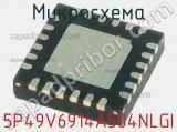 Микросхема 5P49V6914A504NLGI 