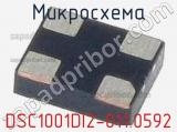 Микросхема DSC1001DI2-011.0592 