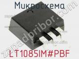 Микросхема LT1085IM#PBF 