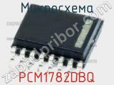 Микросхема PCM1782DBQ 