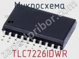 Микросхема TLC7226IDWR 