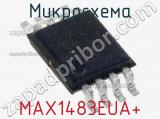 Микросхема MAX1483EUA+ 